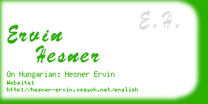 ervin hesner business card